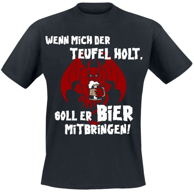 4068143347839 - Wenn Mich Der Teufel Holt T-Shirt schwarz in L