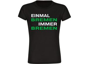 4068859180485 - multifanshop® Damen T-Shirt - Bremen - Einmal Immer - Druck grün