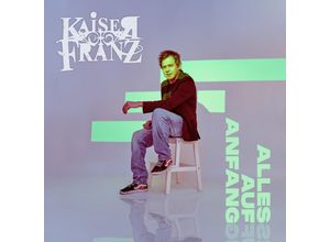 4099885484353 - Alles Auf Anfang - Kaiser Franz (CD)