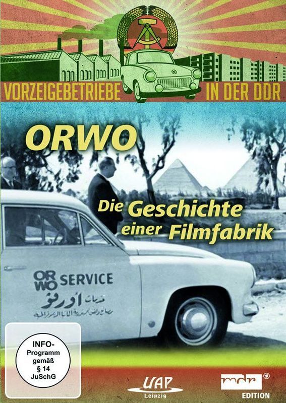 4250015781876 - ORWO - Die Geschichte einer Filmfabrik