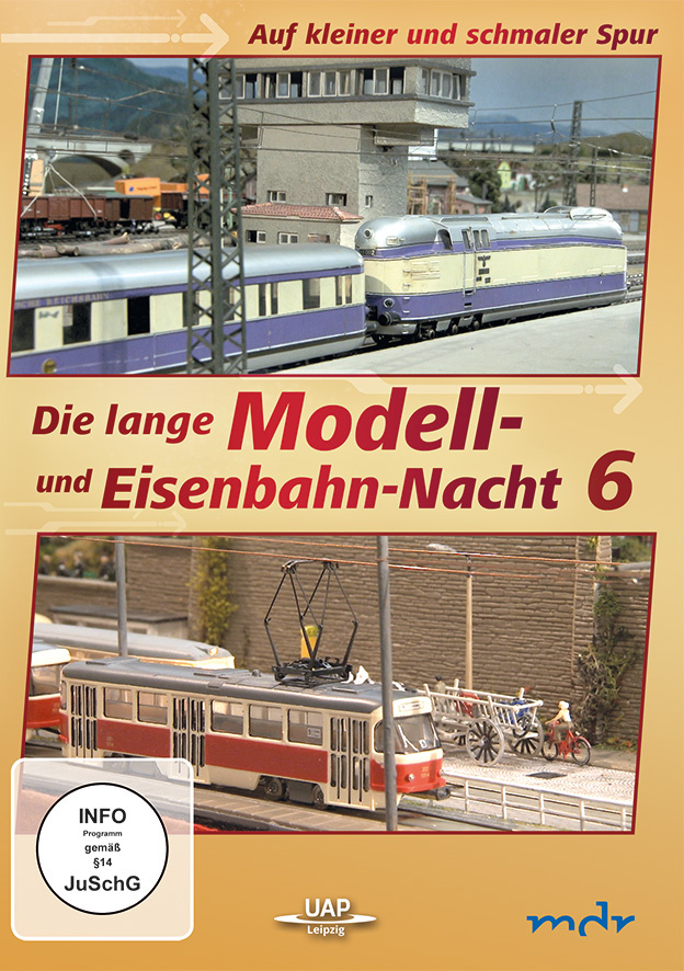 4250015785065 - Die 6 lange Modell- und Eisenbahnnacht - Auf kleiner und schmaler Spur