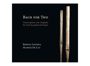 4250128520058 - Bach For Two-Transkriptionen Und Originale - Romina Lischka Marnix De Cat (CD)