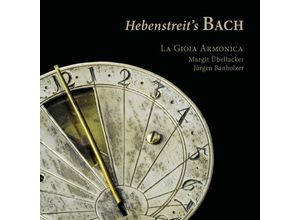 4250128521017 - Hebenstreits Bach-Werke BearbFür Hackbrett &Orgel - La Gioia Armonica (CD)