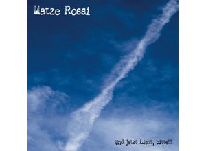 4250137204956 - Und Jetzt LichtBitte!!! - Matze Rossi (CD)