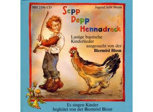 4250137230009 - Sepp Depp Hennadreck - Biermösl Blosn (CD)