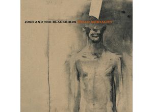 4250137279008 - Hello Mortality - Josh And The Blackbirds (LP)