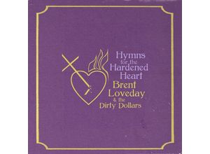 4250137288628 - Hymns For The Hardened Heart (Purple Vinyl) - Brent Loveday & The Dirty Dollars (LP)