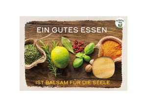 4250222975129 - Ein gutes Essen ist Balsam für die Seele