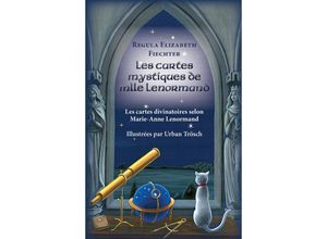 4250375110033 - Les Cartes Mystiques de Mlle Lenormand - FR m 1 Buch m 1 Beilage - Regula Elizabeth Fiechter Urban Trösch Kartoniert (TB)