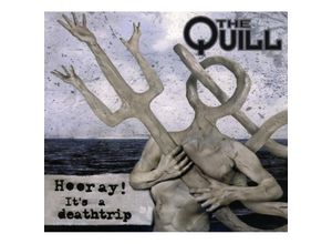 4250444185177 - Hooray! It`S A Deathtrip (Digipak) - The Quill (CD)