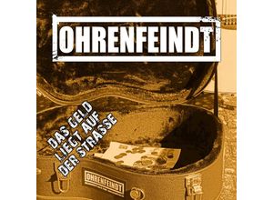 4250444187706 - Das Geld Liegt Auf Der Strasse (Fan Edition Box) - Ohrenfeindt (Maxi CD)