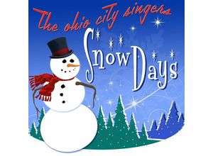 4250444192090 - Snow Days - The Ohio City Singers (CD)