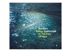 4250459905388 - Songs In The Key Of Jazz (Special+ Edition) - Norbert Gottschalk (CD)