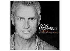 4250594900712 - Dirk Michaelis - GEBRAUCHT Dirk Michaelis singtNr2 (Welthits auf Deutsch) - Preis vom 02062023 050629 h