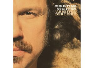 4250624601190 - Arbeiter Der Liebe (Vinyl) - Christian Steiffen (LP)