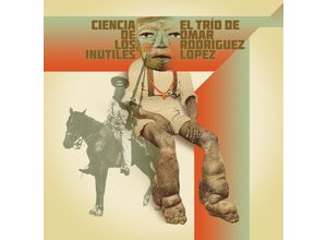 4250795603894 - Ciencia De Los Inútiles - El Trío De Omar Rodríguez-López (LP)