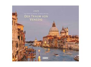 4250809652740 - DUMONT - Der Traum von Venedig 2025 Wandkalender 60x50cm Kalender mit eindrucksvollen Aufnahmen der Stadt im Wasser