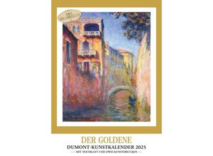 4250809652955 - DUMONT - Der Goldene Kunstkalender 2025 Wandkalender 297x42cm das Original seit 1956 mit 14 Meisterwerken ein Jahr lang höchster Kunstgenuss mit z