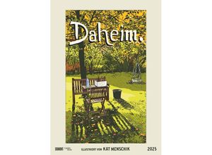 4250809653938 - DUMONT - Kat Menschik Daheim 2025 Wandkalender 50x70cm Posterkalender mit anrührenden Illustrationen Bilder von einem Garten einem Zuhause und li