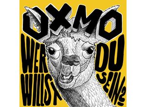 4251896101081 - Wer Willst Du Sein? - Oxmo (CD)