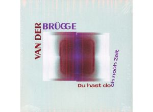 4251896105492 - Du Hast Doch Noch Zeit (Vinyl) - Van Der Brügge (LP)