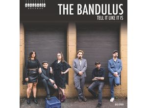 4251896111714 - Tell It Like It Is - The Bandulus (LP)