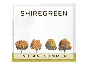 4260022812869 - Indian Summer - Shiregreen (CD)