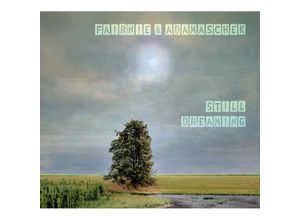 4260022813286 - Still Dreaming - Fairnie & Adamaschek (CD)