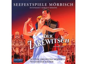 4260034867703 - Der Zarewitsch - Maurer Festival OrchMoerbisch (CD)