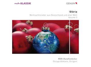 4260036257977 - Glòria - Weihnachtslieder Vol 3 - Philipp Ahmann Mdr-Rundfunkchor (CD)