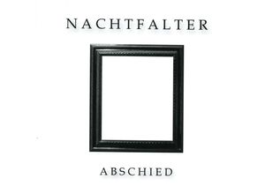 4260069349052 - Abschied - Nachtfalter (CD)