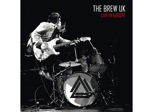 4260075860572 - Live In Europe - The Brew UK (CD)