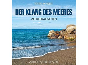 4260088630094 - Klang für die Seele - Meeresrauschen - Meeresrauschen (CD)