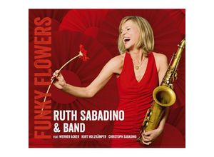 4260105070490 - Funky Flowers - Ruth Sabadino & Band (CD)