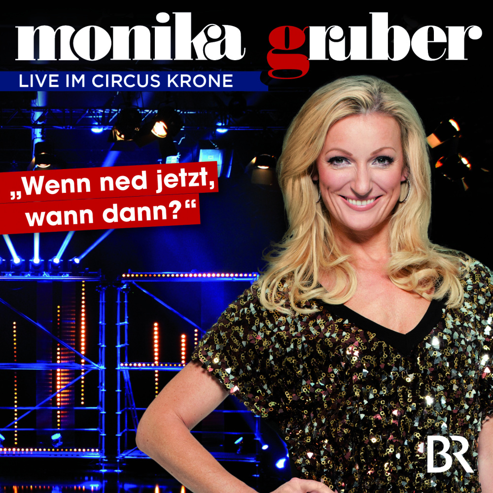 4260144382141 - Monika Gruber - Wenn ned jetzt wann dann 1 Audio-CD - Monika Gruber (Hörbuch) 4260144382141 - Monika Gruber - Wenn ned jetzt wann dann 1 Audio-CD - Monika Gruber (Hörbuch)