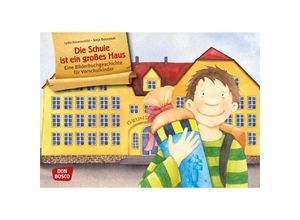 4260179513183 - Die Schule ist ein großes Haus   Bilderbuchgeschichten Bd17 - Lydia Hauenschild Kartoniert (TB)