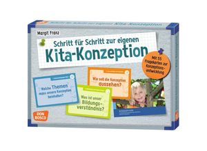 4260179516030 - Schritt für Schritt zur eigenen Kita-Konzeption m 1 Beilage - Margit Franz Box