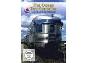 4260187032416 - Legendäre Bahnstrecken - The Ocean   The Canadian (DVD)