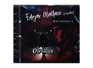 4260209726019 - Edgar Wallace - Bliss ermittelt - Der Hexer1 Audio-CD - (Hörbuch)