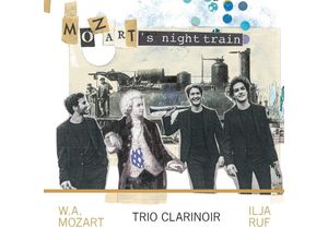 4260213915027 - Mozarts Night Train - Trio ClariNoir (CD)