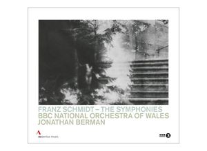 4260234833089 - Franz Schmidt The Symphonies - Jonathan Berman BBC National Orchestra of Wales (CD)