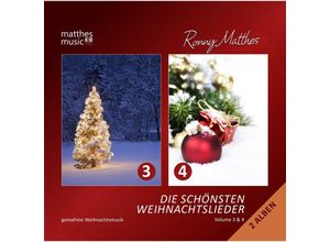 4260264511322 - Die Schönsten Weihnachtslieder (3 & 4) Gemafrei - Weihnachtsmusik Ronny Matthes Gemafreie Musik (CD)