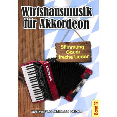 4260307720926 - Wirtshausmusik für Akkordeon 12