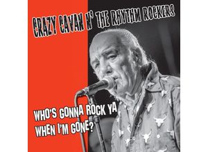 4260308420795 - WhoS Gonna Rock You When IM Gone? (ColVinyl) - Crazy Cavan N The Rhythm Rockers (LP)