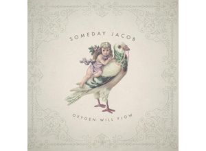 4260311432037 - Oxygen Will Flow (Vinyl) - Someday Jacob (LP)