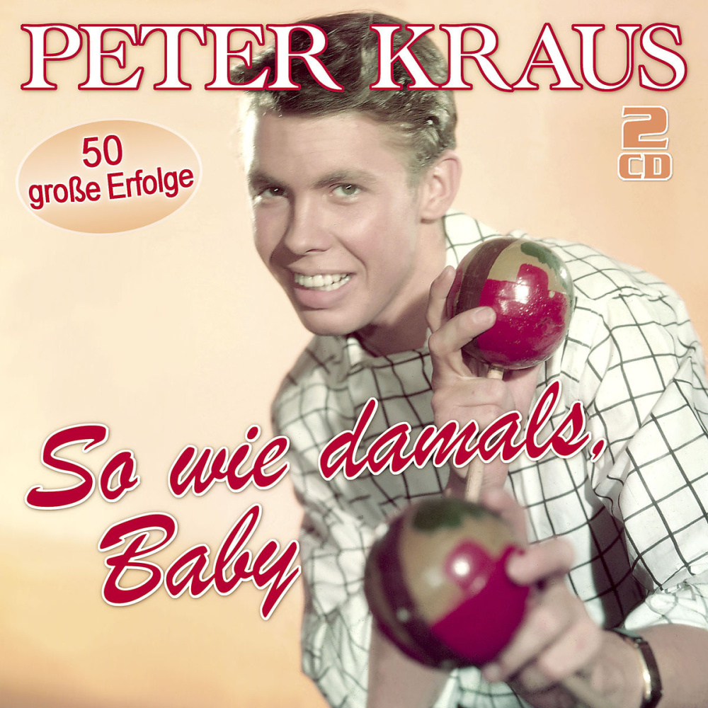 4260320871056 - So Wie DamalsBaby-50 Große Erfolge - Peter Kraus (CD)