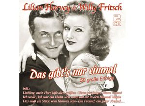 4260320872725 - Das gibts nur einmal - 50 große Erfolge - Lilian Harvey & Fritsch Willy (CD)