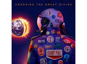 4260341646954 - Crossing The Great Divide - Franky Perez (CD)