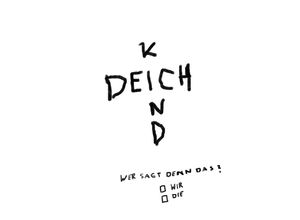 4260393332027 - Wer Sagt Denn Das? - Deichkind (LP)