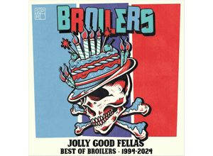 4260433692418 - Jolly Good Fellas – Best Of Broilers 1994 - 2024 (Limitierte und nummerierte 2LP) (Vinyl) - Broilers (LP)